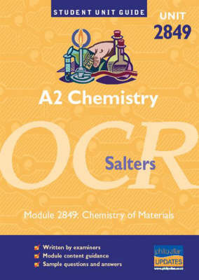 A2 Chemistry OCR (Salters): Chemistry of Materials: Unit 2849 by Frank Harris image