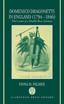 Domenico Dragonetti in England (1794-1846) by Fiona M. Palmer image
