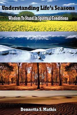 Understanding Life's Seasons by Donnetta S. Mathis image