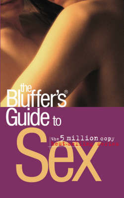 The Bluffer's Guide to Sex by Sarah Brewer image