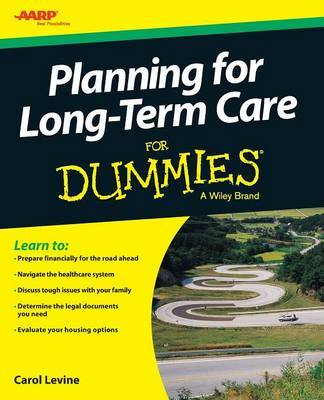 Planning For Long-Term Care For Dummies by Carol Levine image