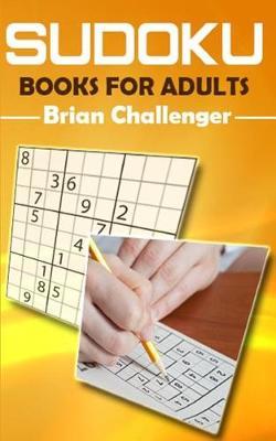 Sudoku Books for Adults by Brian Challenger image