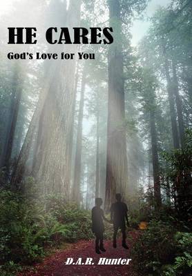 He Cares by D.A.R. Hunter image
