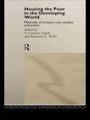 Housing the Poor in the Developing World by Graham Tipple image