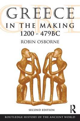 Greece in the Making 1200-479 BC by Robin Osborne image