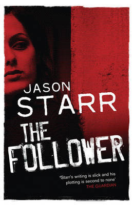 The Follower by Jason Starr image