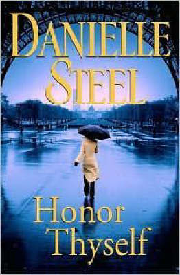 Honor Thyself on Hardback by Danielle Steel