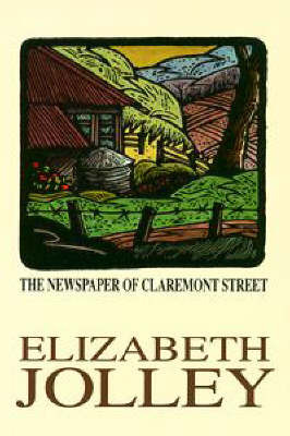 The Newspaper of Claremont Street on Paperback by Elizabeth Jolley