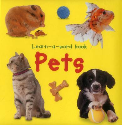 Learn-a-word Book: Pets by Nicola Tuxworth image