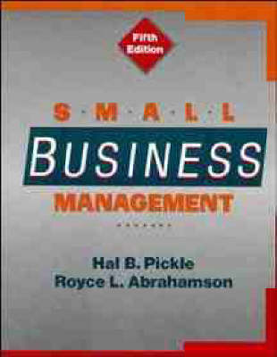 Small Business Management by Hal B. Pickle