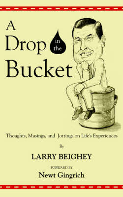A Drop in the Bucket by Larry Beighey image