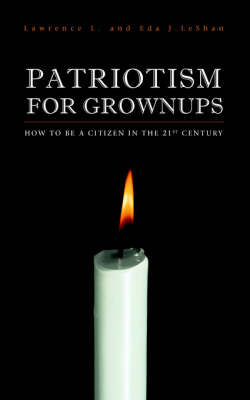 Patriotism For Grownups by Lawrence, L. LeShan image