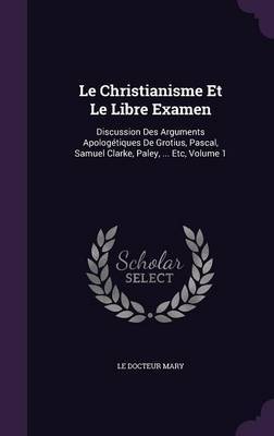 Le Christianisme Et Le Libre Examen image