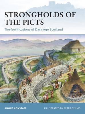 Strongholds of the Picts by Angus Konstam image