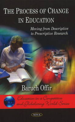 Process of Change in Education on Hardback by Baruch Offir