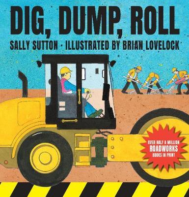 Dig, Dump, Roll by Sally Sutton image
