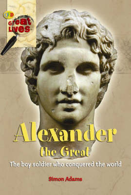 Alexander the Great by Simon Adams image