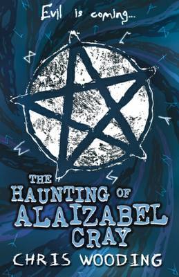 The Haunting of Alaizabel Cray by Chris Wooding image