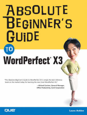 Absolute Beginner's Guide to WordPerfect X3 by Ernest Adams image