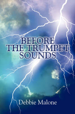 Before the Trumpet Sounds by Debbie Malone image