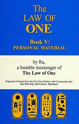 Law of One Book V: Personal Material Fragments Omitted from the First Four Books by RA image