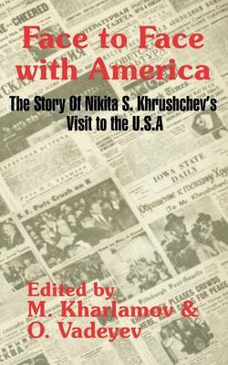 Face to Face with America by Various ~ image