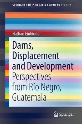 Dams, Displacement and Development by Nathan Einbinder image