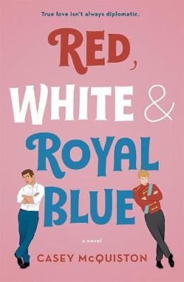 Red, White & Royal Blue by Casey McQuiston image