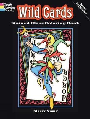 Wild Cards Stained Glass Coloring Book by Marty Noble image