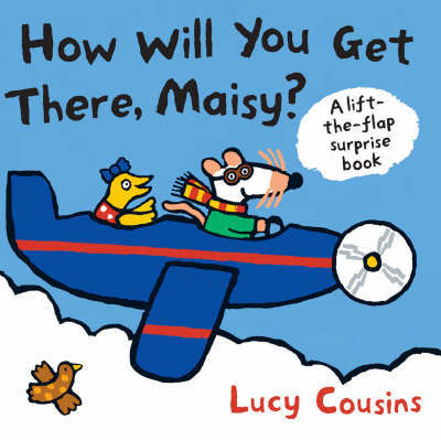 How Will You Get There, Maisy? by Lucy Cousins image