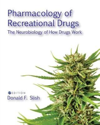 Pharmacology of Recreational Drugs by Donald F Slish image
