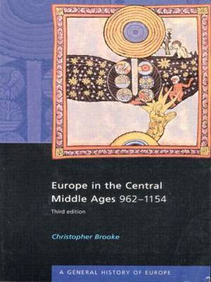 Europe in the Central Middle Ages by Christopher Brooke image
