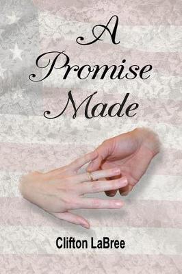 A Promise Made by Clifton Labree image