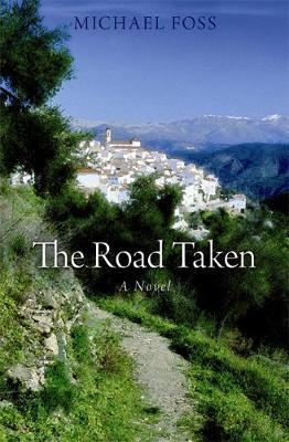 The Road Taken on Hardback by Michael Foss