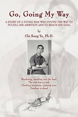Go, Going My Way by Chi Kang Yu Ph.D. image