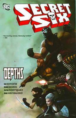 Secret Six Depths on Paperback by Gail Simone