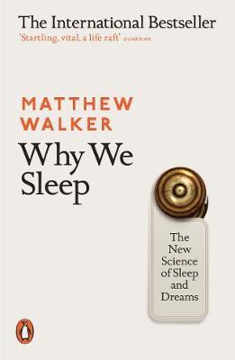 Why We Sleep by Matthew Walker image