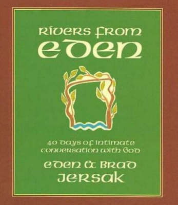 Rivers from Eden by Eden Jersak image