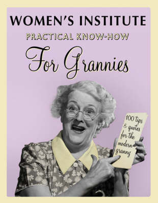 WI Practical Know-Hows for Grannies by Sheila Purcell image