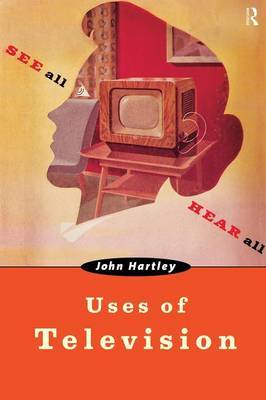 Uses of Television by John Hartley image