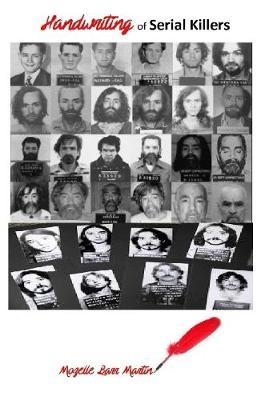 Handwriting of Serial Killers by Mozelle Barr Martin image