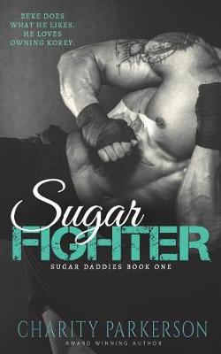 Sugar Fighter by Charity Parkerson image