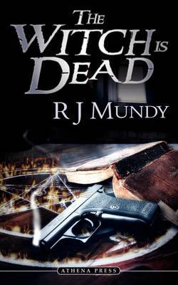 The Witch Is Dead by R.J. Mundy image