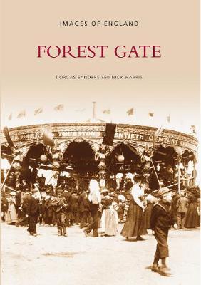 Forest Gate by Dorcas Saunders image