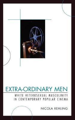 Extra-Ordinary Men by Nicola Rehling image