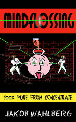 MindFlossing by Jakob Wahlberg image