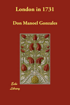 London in 1731 on Paperback by Don Manoel Gonzales