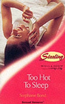Too Hot to Sleep by Stephanie Bond image