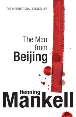 The Man from Beijing by Henning Mankell image