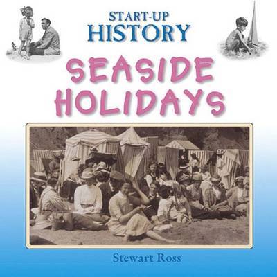 Seaside Holidays by Stewart Ross image